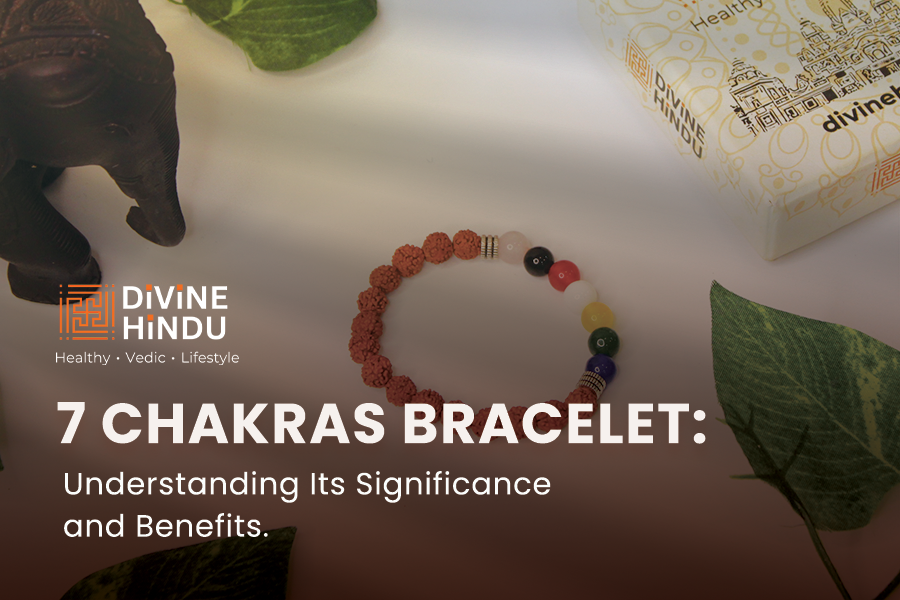 7 Chakras Bracelet: Understanding Its Significance and Benefits