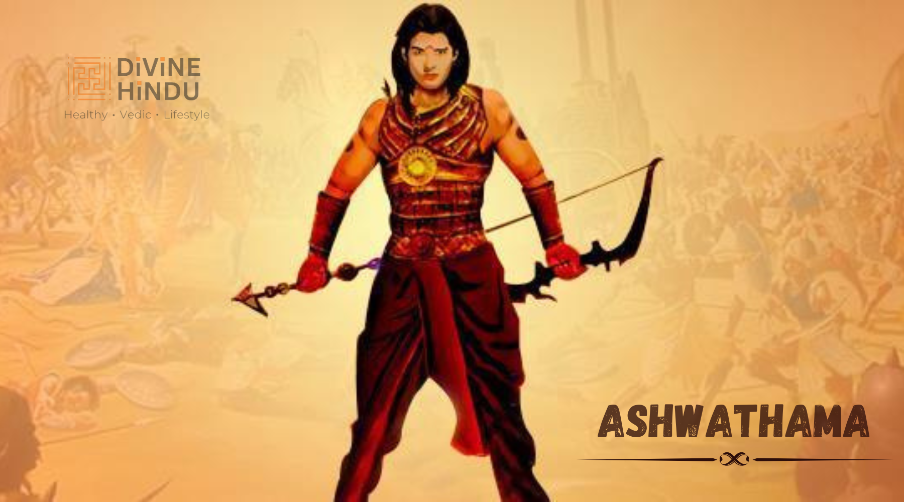 Ashwathama: The Immortal Warrior of Mahabharat